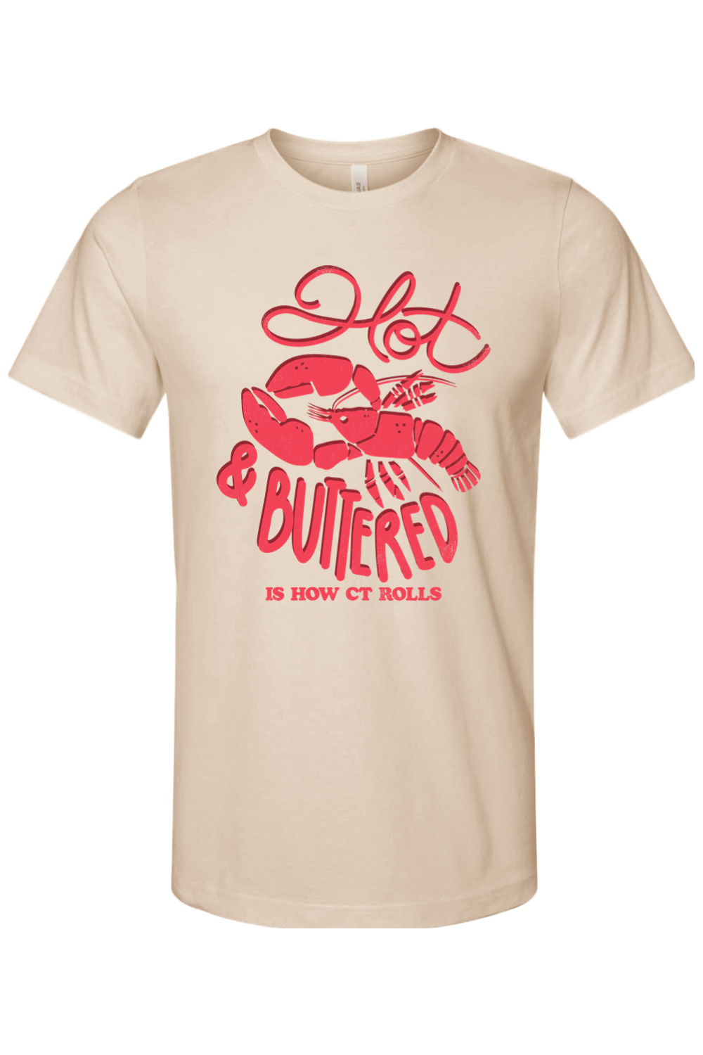 Hot & Buttered - Bella + Canvas Tee