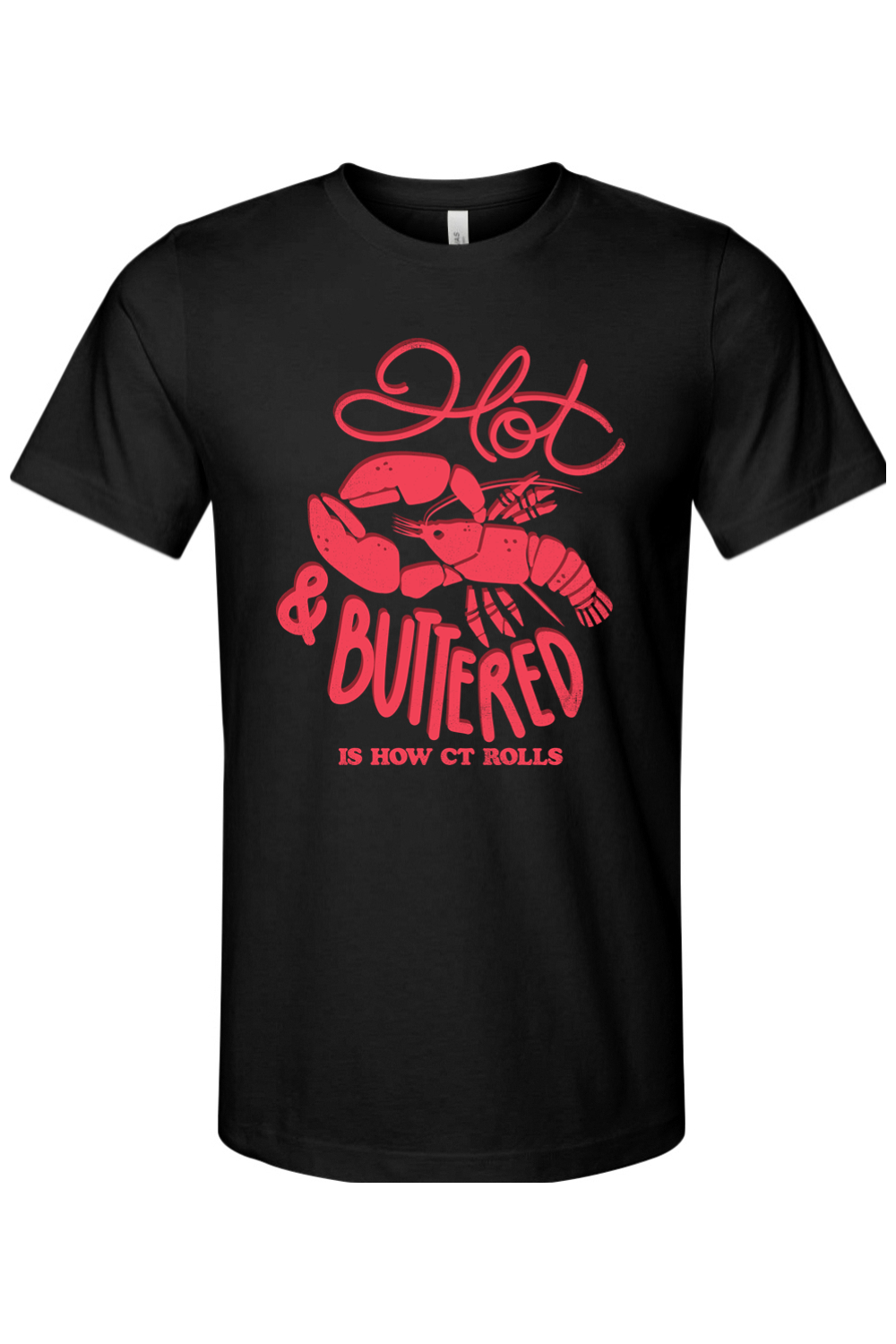 Hot & Buttered - Bella + Canvas Tee