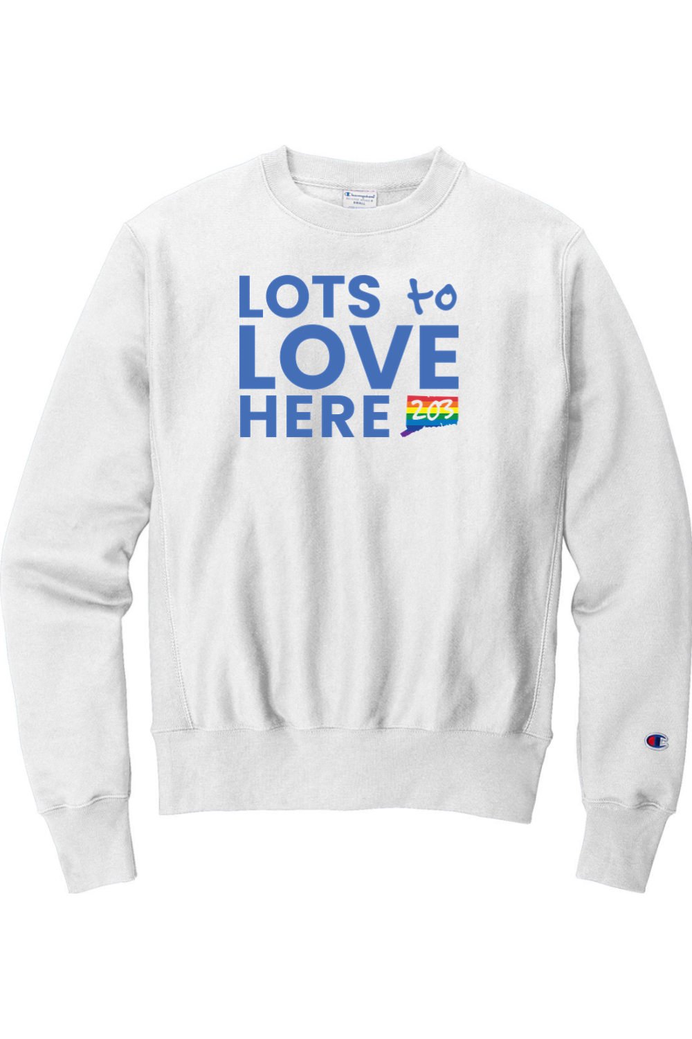 Connecticut - Lots to Love Here - Champion Crewneck Sweatshirt