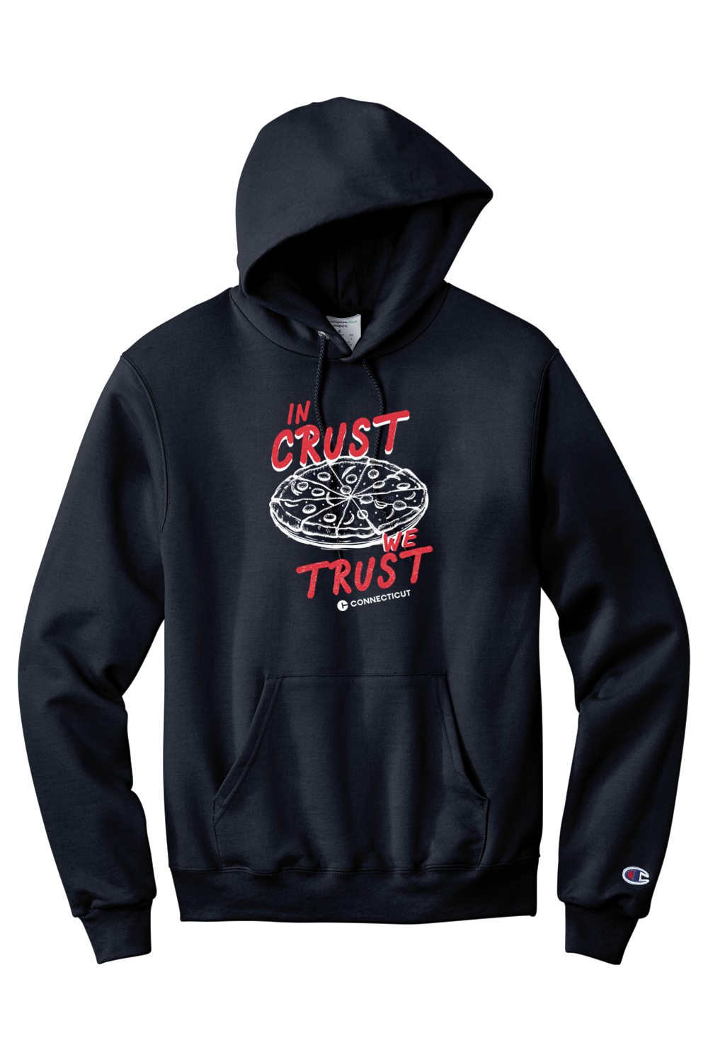 Connecticut - In Crust We Trust - Champion Hooded Sweatshirt