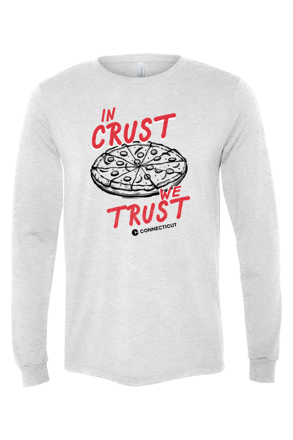 Connecticut - In Crust We Trust - BELLA + CANVAS Unisex Long Sleeve Tee