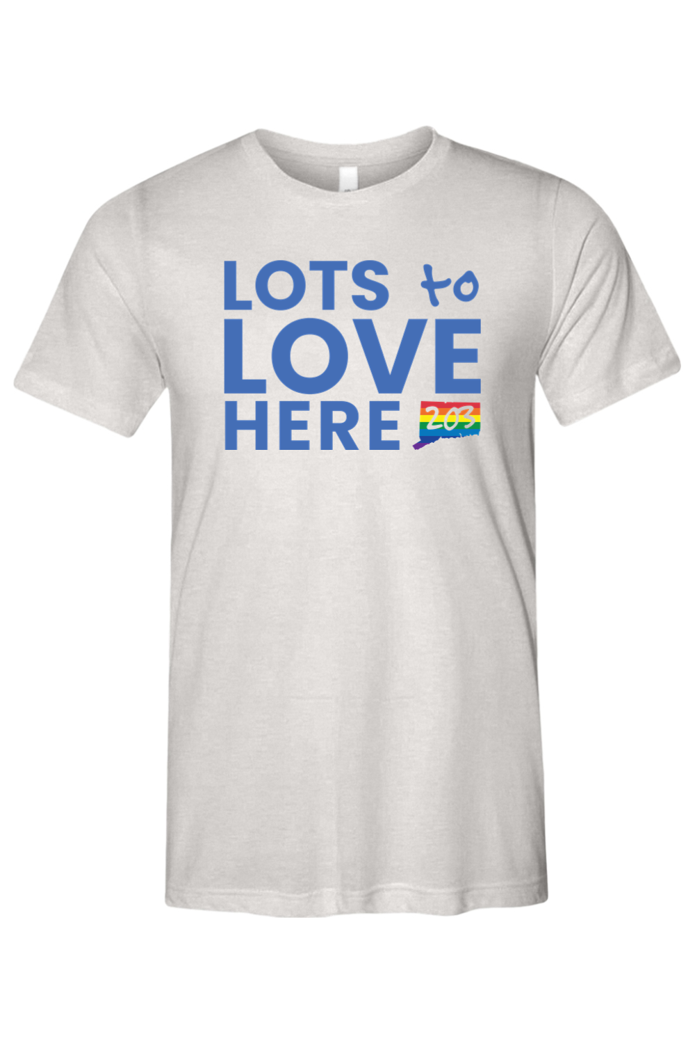 Connecticut - Lots to Love Here - Bella + Canvas Short Sleeve Tee
