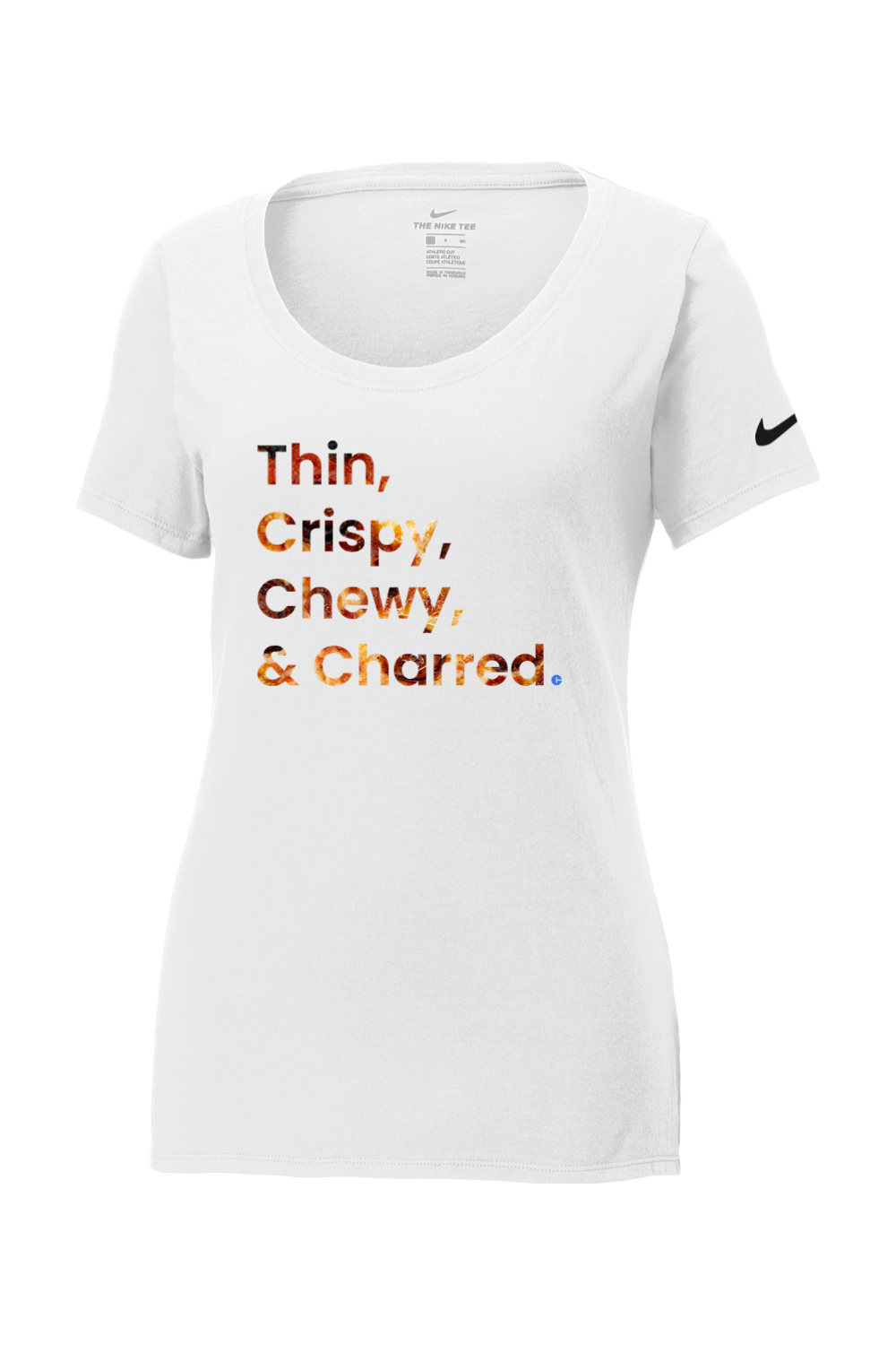 Connecticut -Thin, Crispy, Chewy & Charred - Nike Ladies Core Cotton Tee