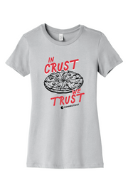 Connecticut - In Crust We Trust - BELLA+CANVAS Women’s Slim Fit Tee