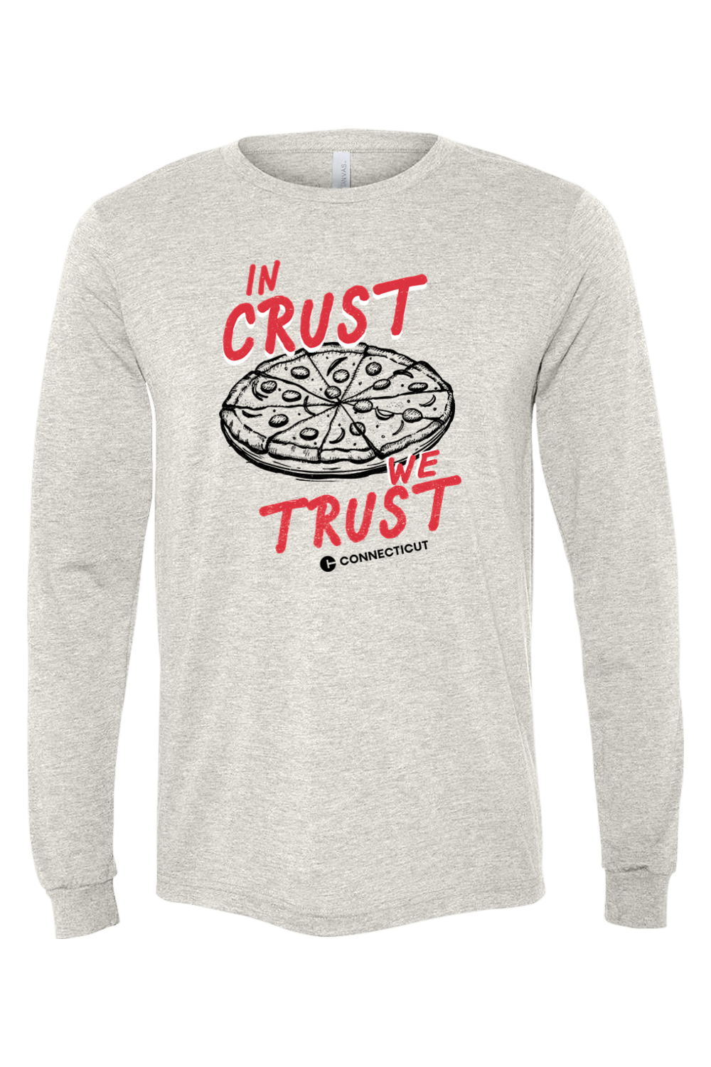 Connecticut - In Crust We Trust - BELLA + CANVAS Unisex Long Sleeve Tee