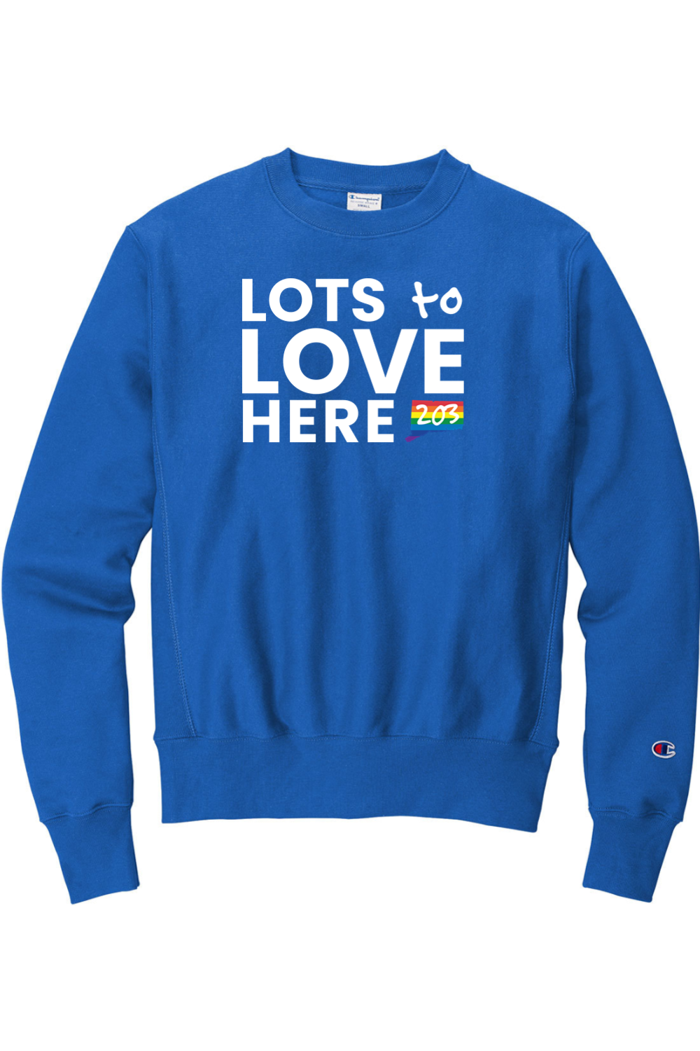 Connecticut - Lots to Love Here - Champion Crewneck Sweatshirt