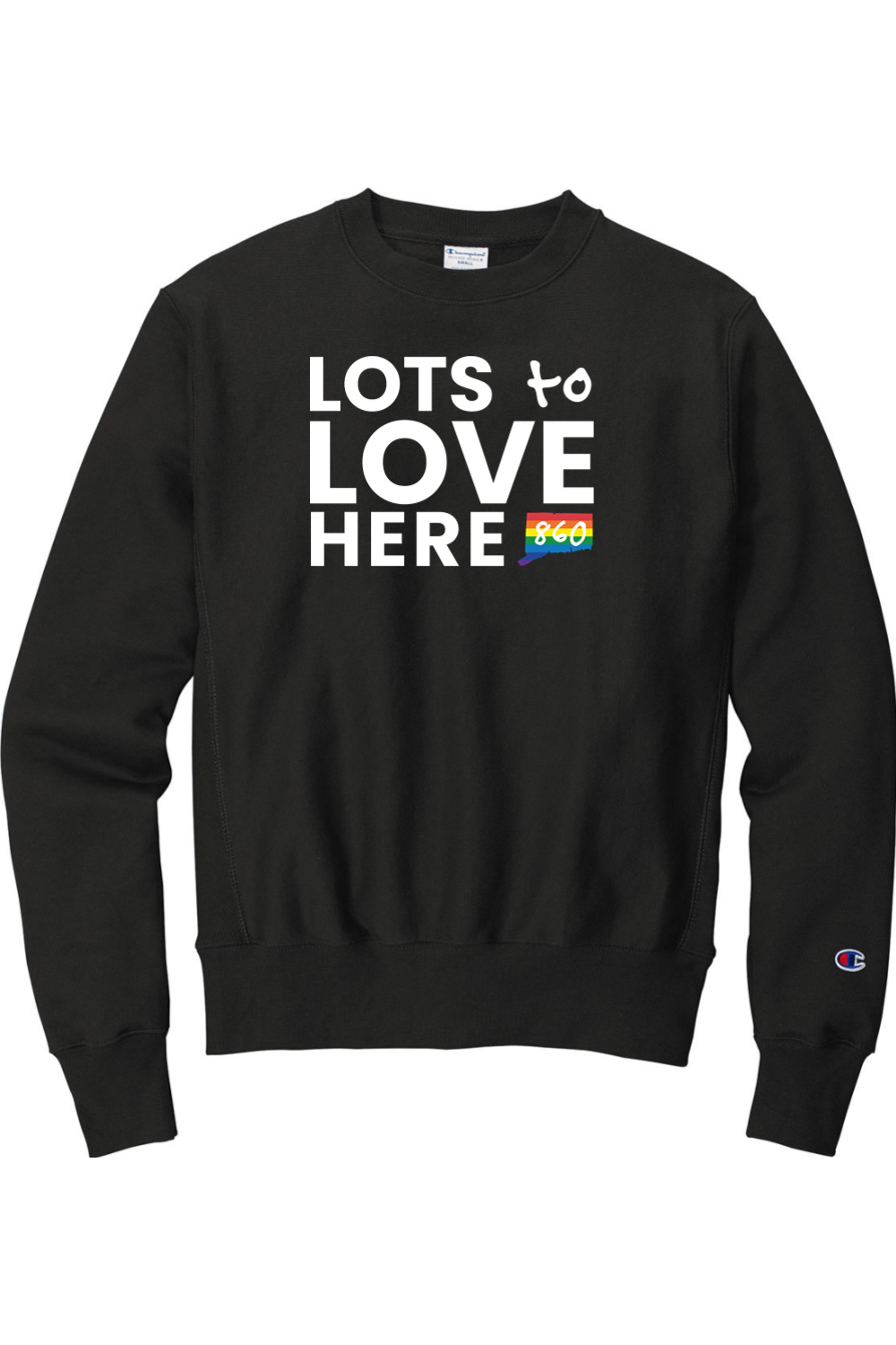 Connecticut - Lots to Love Here - Champion Crewneck Sweatshirt