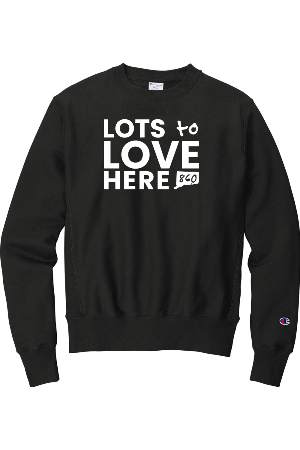 Connecticut - Lots to Love Here - Champion Crewneck Sweatshirt