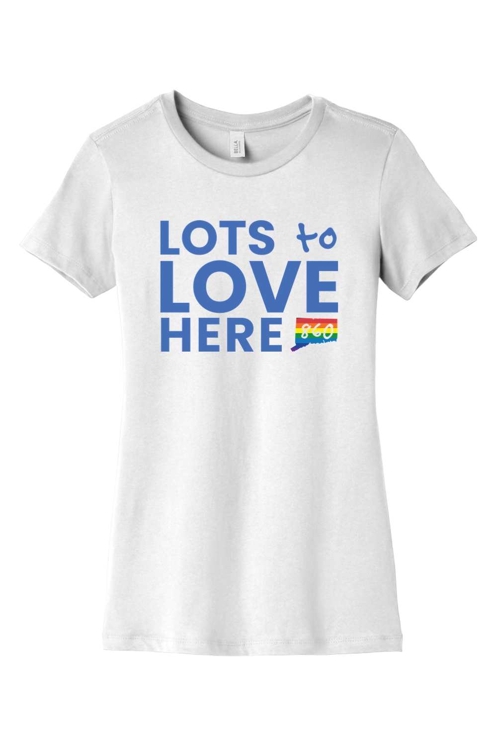 Connecticut - Lots to Love Here - BELLA+CANVAS Women’s Slim Fit Tee