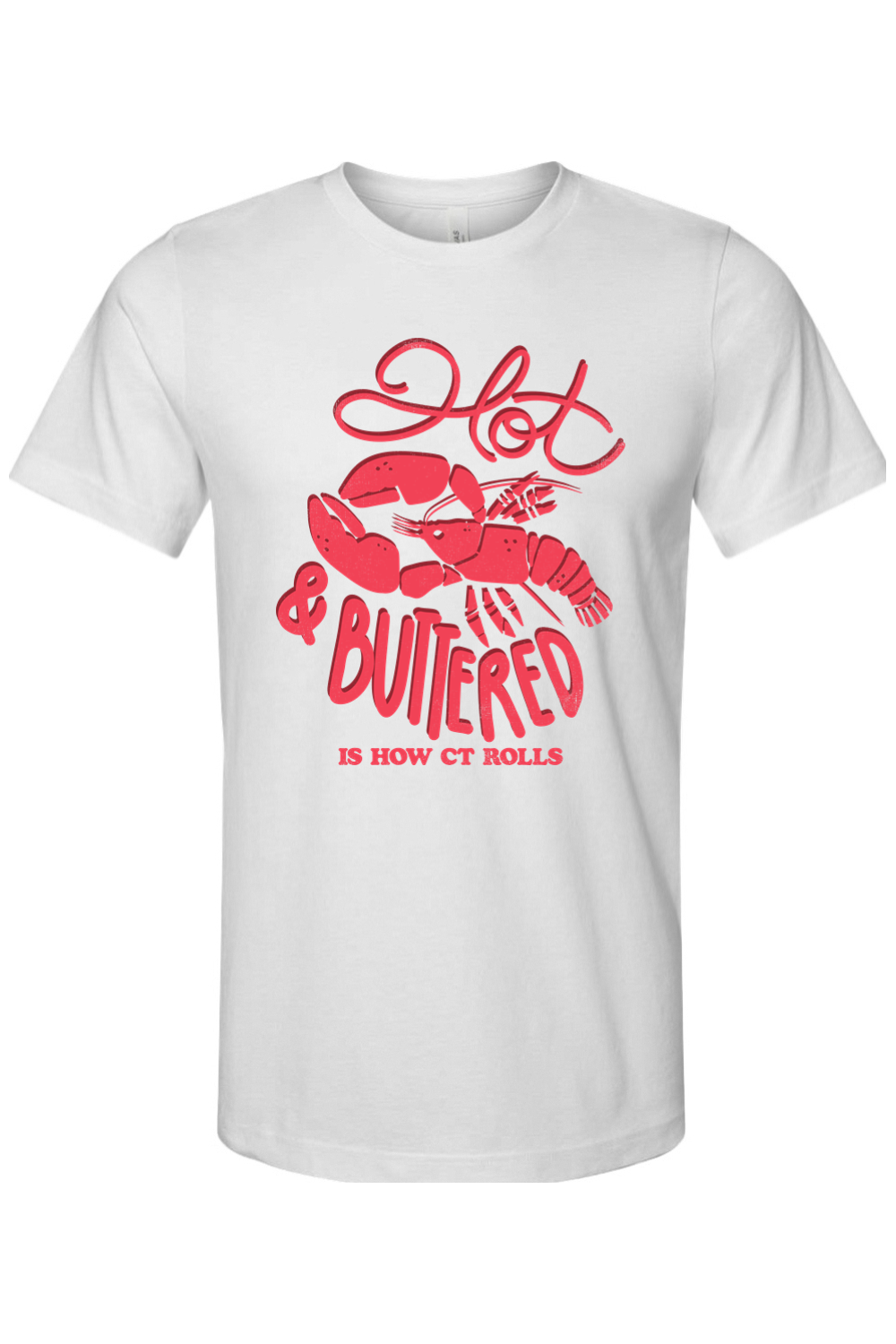 Hot & Buttered - Bella + Canvas Tee