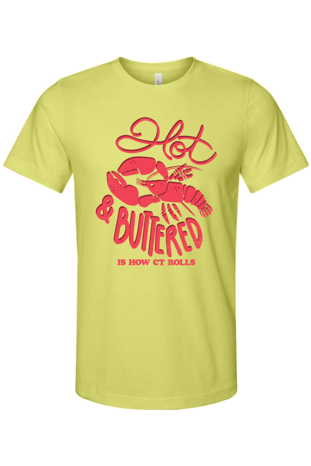 Hot & Buttered - Bella + Canvas Tee