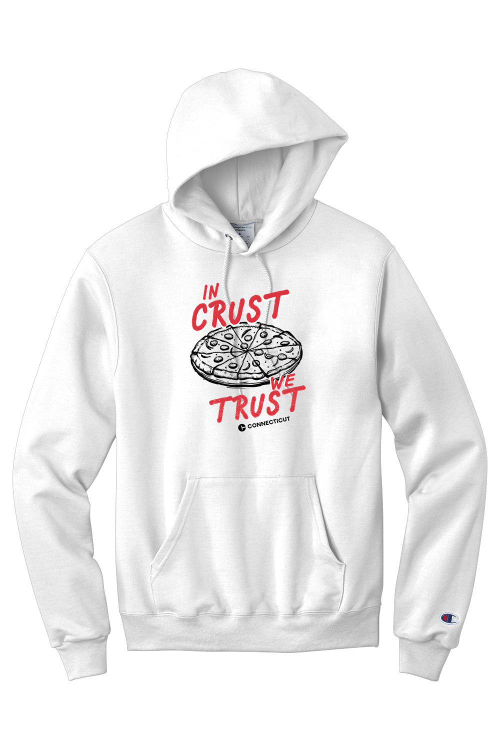 Connecticut - In Crust We Trust - Champion Hooded Sweatshirt